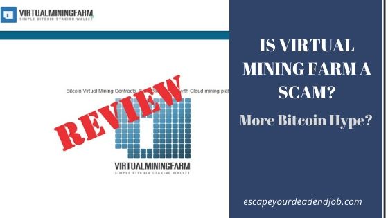 is virtual mining farm a scam