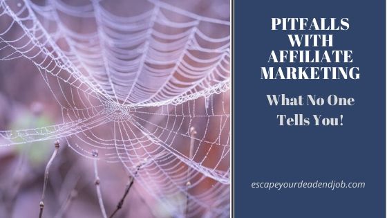 pitfalls with affiliate marketing