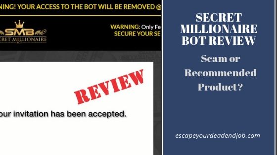 secret millionaire bot review